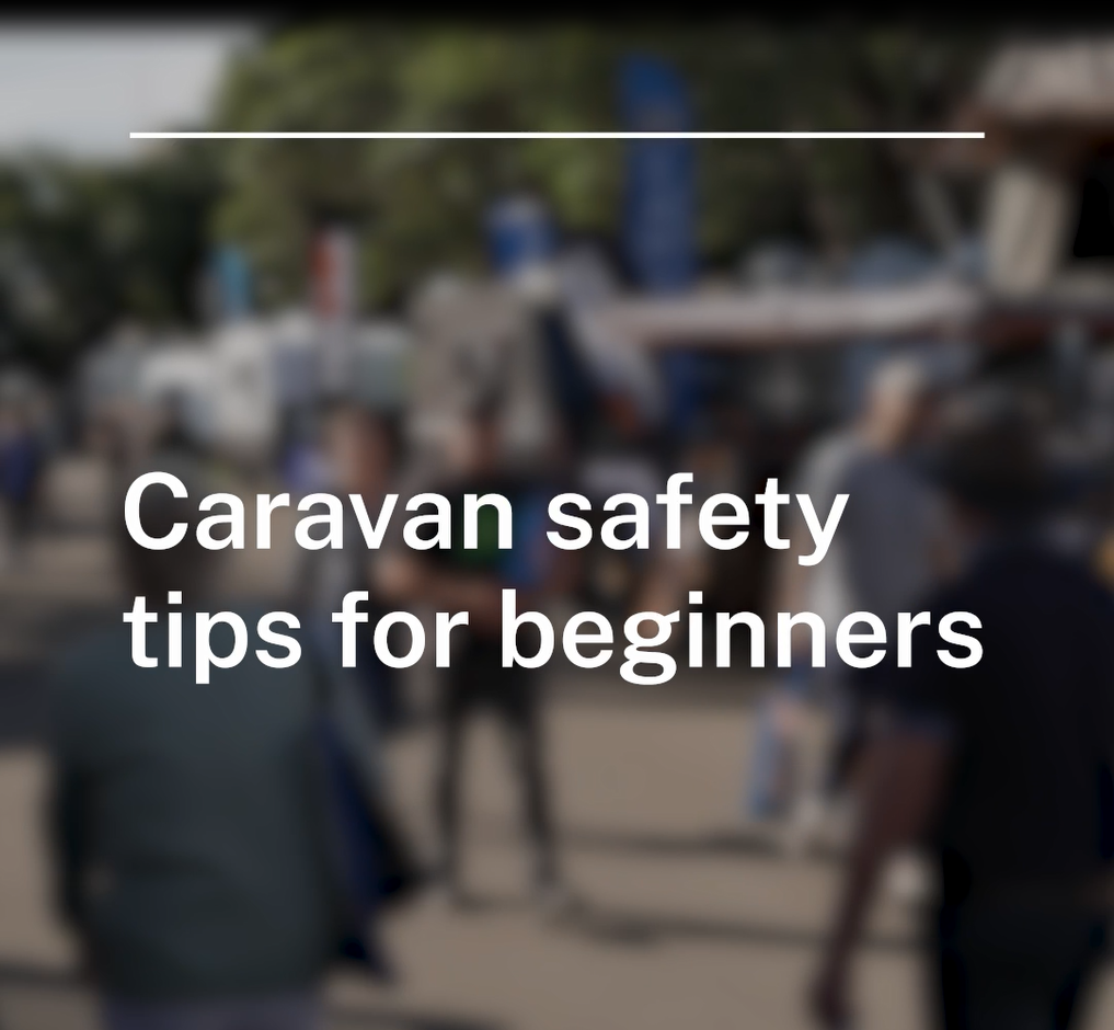 Caravan tips for beginners